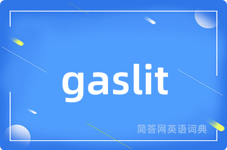 gaslit