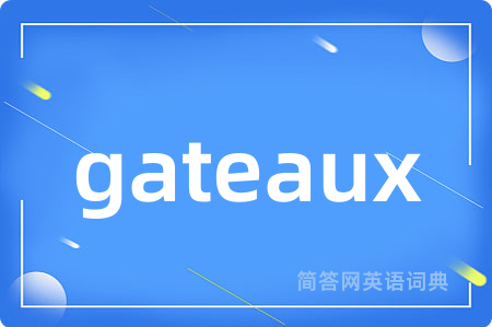 gateaux