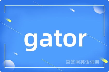 gator