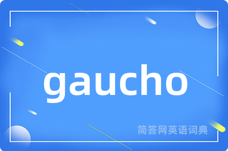 gaucho