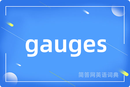 gauges