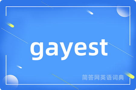 gayest