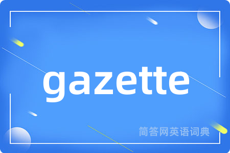 gazette