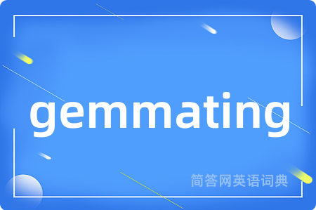 gemmating