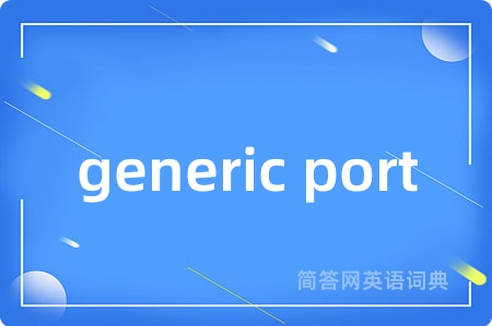 generic port