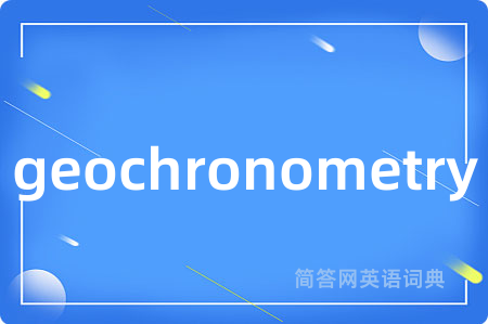 geochronometry