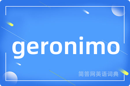 geronimo