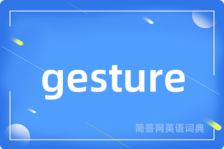 gesture
