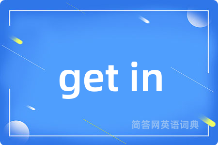 get in