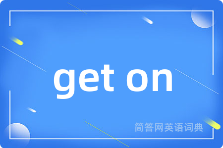 get on