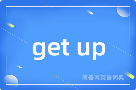 get up