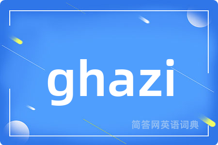ghazi