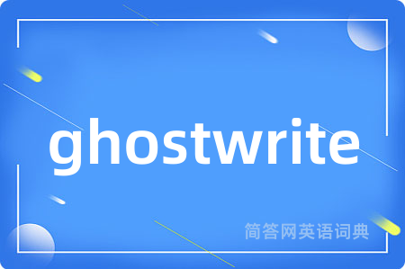 ghostwrite