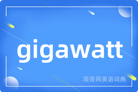 gigawatt