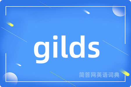 gilds