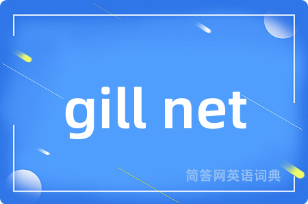 gill net