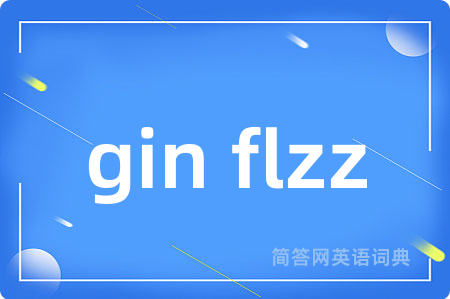gin flzz