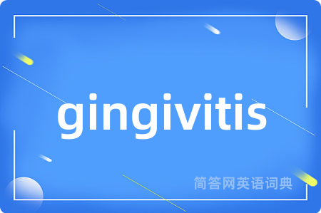 gingivitis