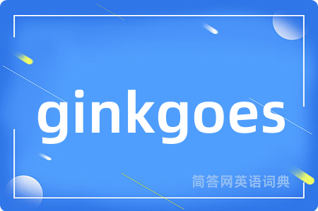 ginkgoes
