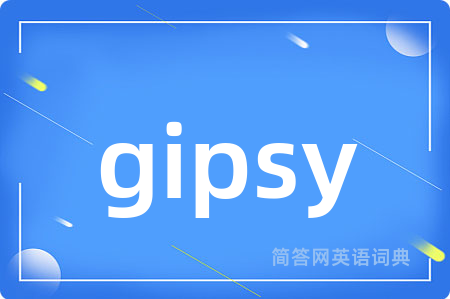gipsy