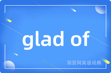 glad of