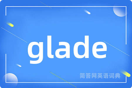 glade