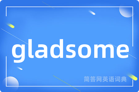 gladsome