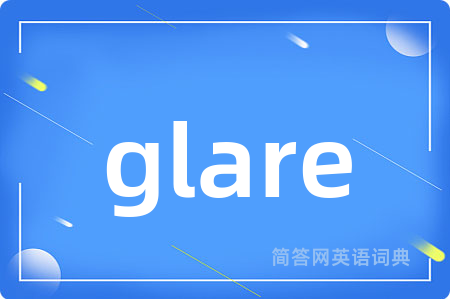 glare