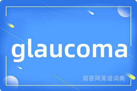 glaucoma