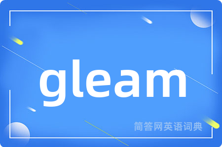 gleam