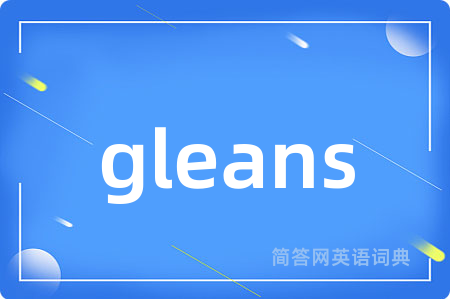 gleans