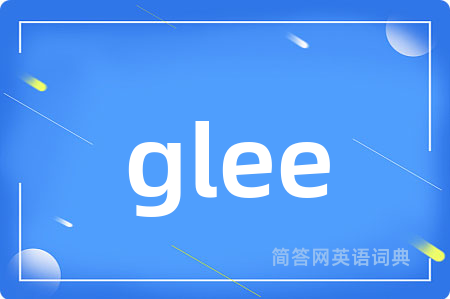 glee