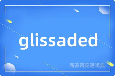 glissaded