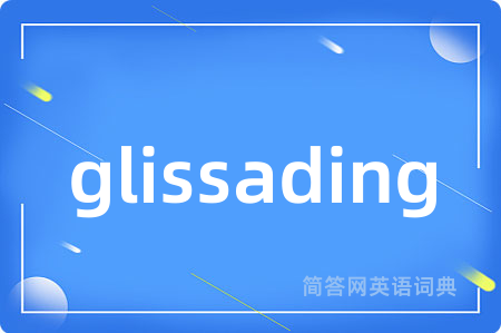 glissading