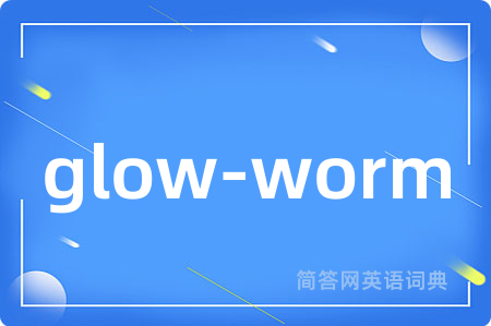 glow-worm