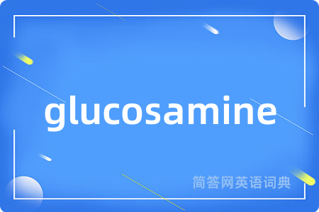 glucosamine