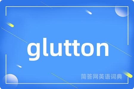 glutton