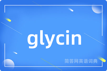 glycin