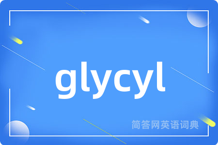 glycyl