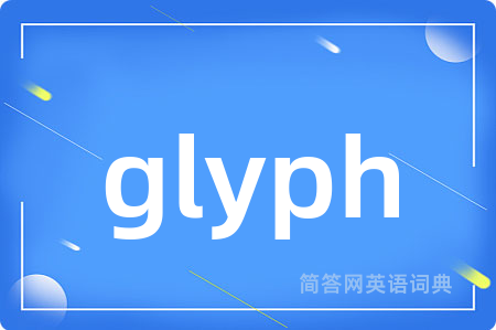 glyph
