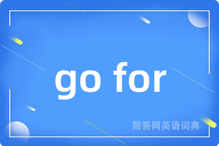 go for