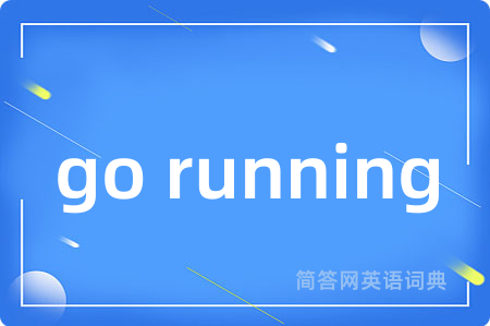go running