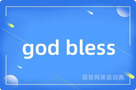 god bless