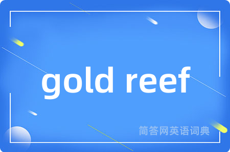 gold reef