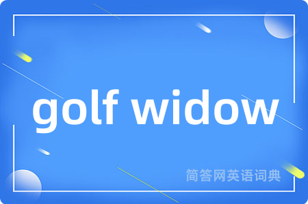 golf widow
