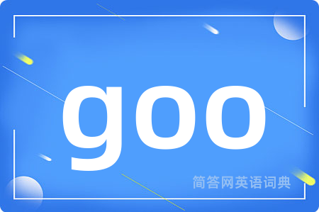 goo