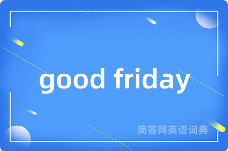 good friday