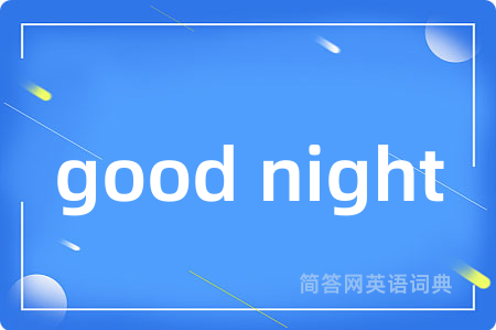 good night