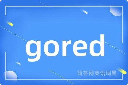 gored