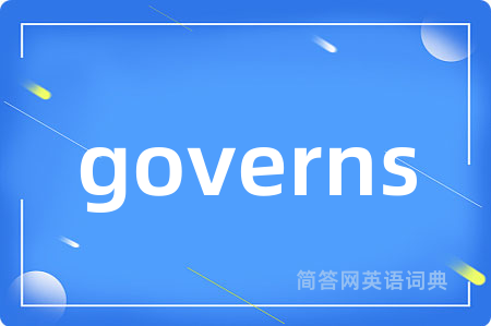 governs